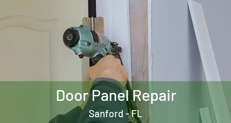  Door Panel Repair Sanford - FL