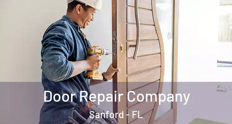  Door Repair Company Sanford - FL