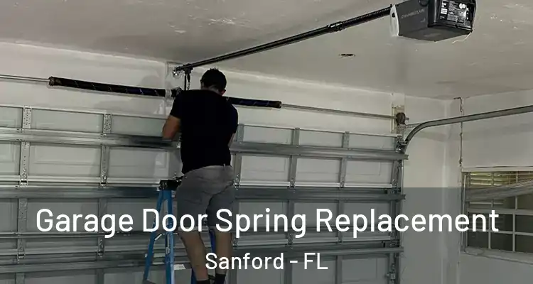  Garage Door Spring Replacement Sanford - FL