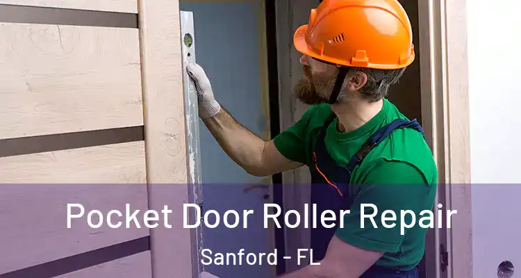  Pocket Door Roller Repair Sanford - FL